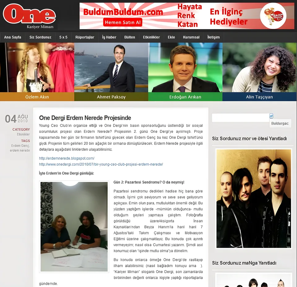One Dergi – Erdem Nerede